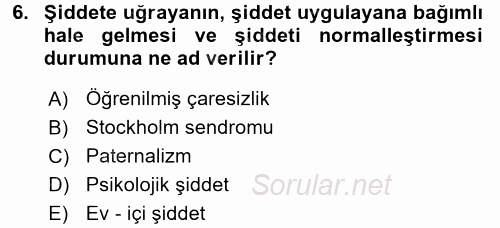 Toplumsal Cinsiyet Çalışmaları 2015 - 2016 Dönem Sonu Sınavı 6.Soru