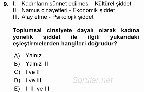 Toplumsal Cinsiyet Çalışmaları 2015 - 2016 Dönem Sonu Sınavı 9.Soru