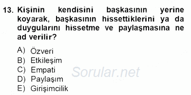 Erken Çocukluk Döneminde Gelişim 2 2013 - 2014 Dönem Sonu Sınavı 13.Soru