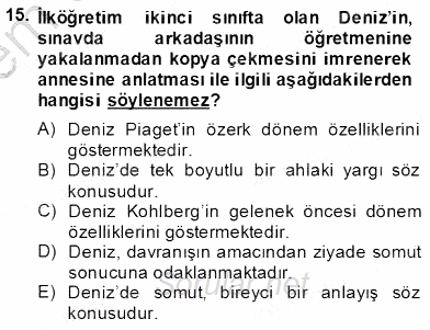 Erken Çocukluk Döneminde Gelişim 2 2013 - 2014 Dönem Sonu Sınavı 15.Soru