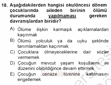 Erken Çocukluk Döneminde Gelişim 2 2013 - 2014 Dönem Sonu Sınavı 18.Soru