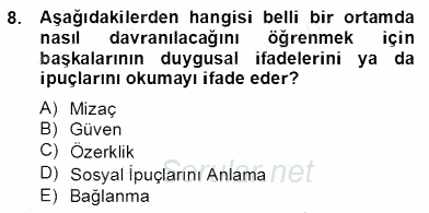 Erken Çocukluk Döneminde Gelişim 2 2013 - 2014 Dönem Sonu Sınavı 8.Soru