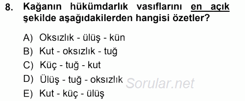 Türk İdare Tarihi 2012 - 2013 Ara Sınavı 8.Soru