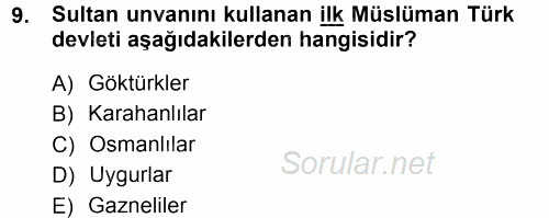 Türk İdare Tarihi 2012 - 2013 Ara Sınavı 9.Soru