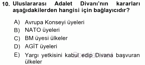 Uluslararası Örgütler 2016 - 2017 Ara Sınavı 10.Soru