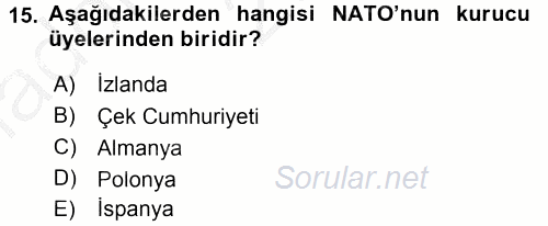 Uluslararası Örgütler 2016 - 2017 Ara Sınavı 15.Soru
