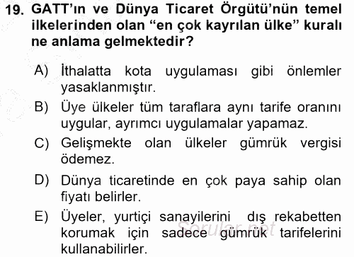 Uluslararası Örgütler 2016 - 2017 Ara Sınavı 19.Soru