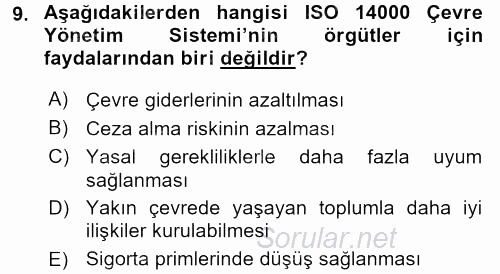 Kalite Yönetim Sistemleri 2017 - 2018 Dönem Sonu Sınavı 9.Soru