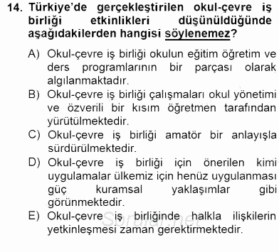 Okul, Aile Ve Çevre İş Birliği 2014 - 2015 Dönem Sonu Sınavı 14.Soru