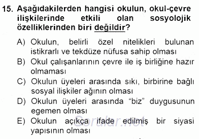 Okul, Aile Ve Çevre İş Birliği 2014 - 2015 Dönem Sonu Sınavı 15.Soru