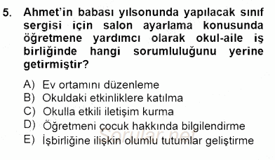 Okul, Aile Ve Çevre İş Birliği 2014 - 2015 Dönem Sonu Sınavı 5.Soru