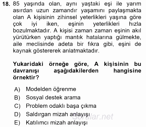 Yaşlılarda Çatışma Ve Stres Yönetimi 1 2016 - 2017 Ara Sınavı 18.Soru