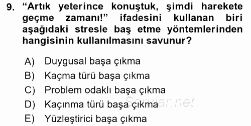 Yaşlılarda Çatışma Ve Stres Yönetimi 1 2016 - 2017 Ara Sınavı 9.Soru