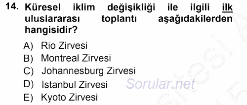 Çevre Sosyolojisi 2014 - 2015 Ara Sınavı 14.Soru