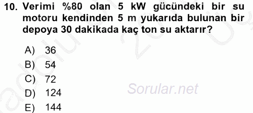 Teknolojinin Bilimsel İlkeleri 1 2016 - 2017 3 Ders Sınavı 10.Soru