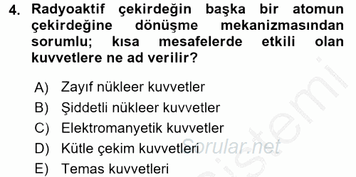 Teknolojinin Bilimsel İlkeleri 1 2016 - 2017 3 Ders Sınavı 4.Soru