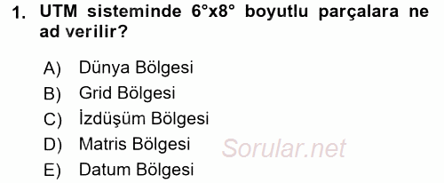 Coğrafi Bilgi Sistemlerine Giriş 2017 - 2018 Ara Sınavı 1.Soru