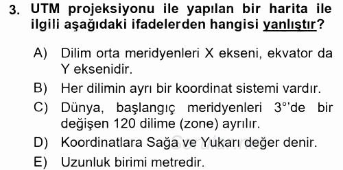 Coğrafi Bilgi Sistemlerine Giriş 2017 - 2018 Ara Sınavı 3.Soru