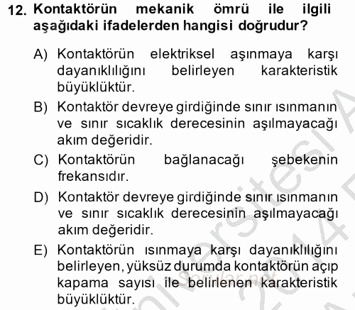 Elektromekanik Kumanda Sistemleri 2013 - 2014 Ara Sınavı 12.Soru