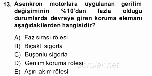 Elektromekanik Kumanda Sistemleri 2013 - 2014 Ara Sınavı 13.Soru