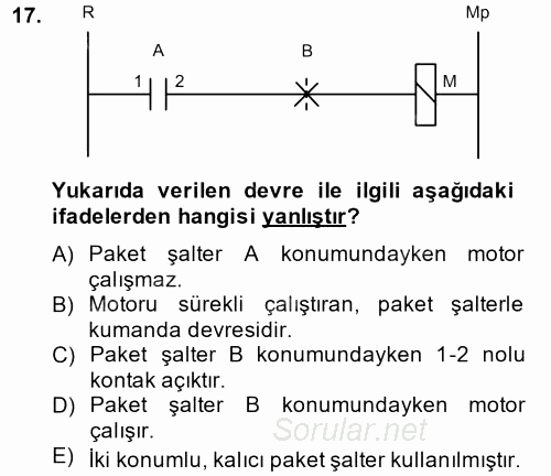 Elektromekanik Kumanda Sistemleri 2013 - 2014 Ara Sınavı 17.Soru