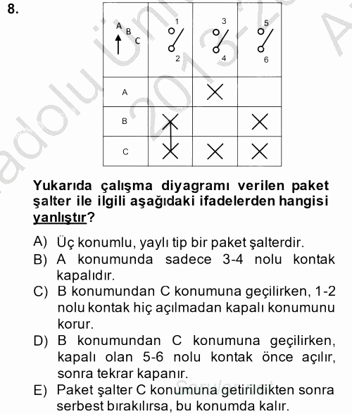 Elektromekanik Kumanda Sistemleri 2013 - 2014 Ara Sınavı 8.Soru