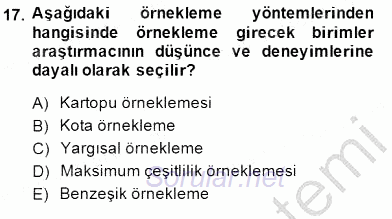 Bilimsel Araştırma Yöntemleri 2014 - 2015 Ara Sınavı 17.Soru