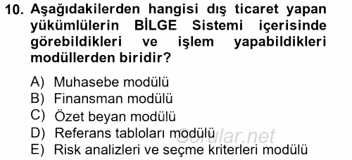 Dış Ticarette Bilgisayar Uygulamaları 2012 - 2013 Dönem Sonu Sınavı 10.Soru