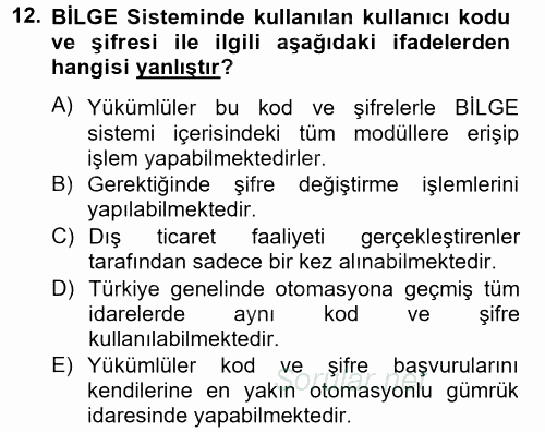 Dış Ticarette Bilgisayar Uygulamaları 2012 - 2013 Dönem Sonu Sınavı 12.Soru