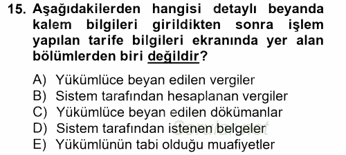 Dış Ticarette Bilgisayar Uygulamaları 2012 - 2013 Dönem Sonu Sınavı 15.Soru