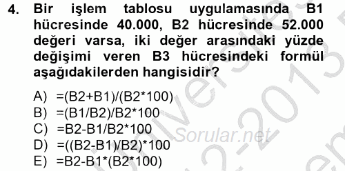 Dış Ticarette Bilgisayar Uygulamaları 2012 - 2013 Dönem Sonu Sınavı 4.Soru
