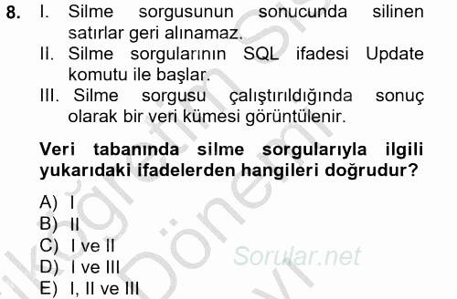Dış Ticarette Bilgisayar Uygulamaları 2012 - 2013 Dönem Sonu Sınavı 8.Soru