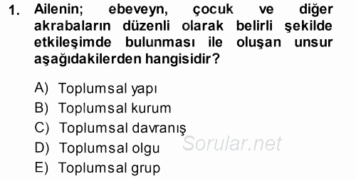 Sosyolojiye Giriş 2014 - 2015 Dönem Sonu Sınavı 1.Soru