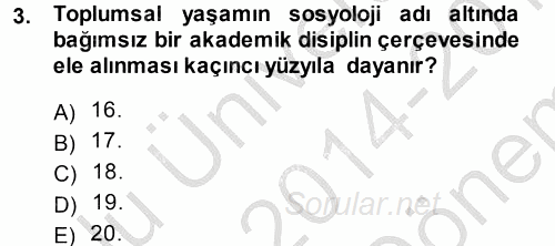 Sosyolojiye Giriş 2014 - 2015 Dönem Sonu Sınavı 3.Soru