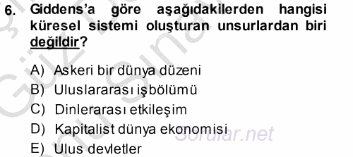 Sosyolojiye Giriş 2014 - 2015 Dönem Sonu Sınavı 6.Soru