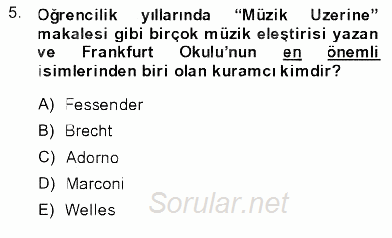 Toplum ve İletişim 2013 - 2014 Dönem Sonu Sınavı 5.Soru