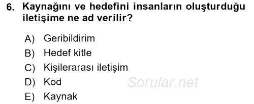 Halkla İlişkiler Ve İletişim 2016 - 2017 Ara Sınavı 6.Soru
