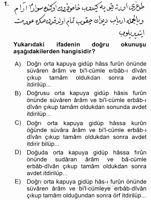 Osmanlı Türkçesi Metinleri 2 2016 - 2017 Dönem Sonu Sınavı 1.Soru