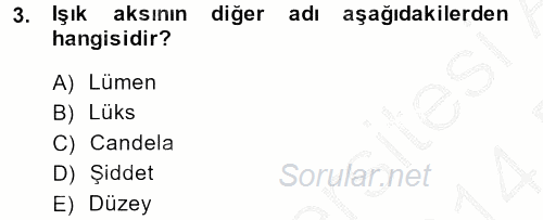 Ev Teknolojisi 2013 - 2014 Dönem Sonu Sınavı 3.Soru