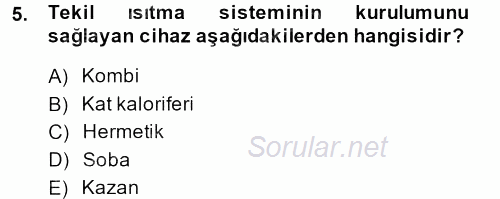 Ev Teknolojisi 2013 - 2014 Dönem Sonu Sınavı 5.Soru
