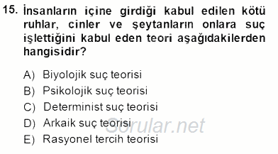 Kriminoloji 2014 - 2015 Ara Sınavı 15.Soru
