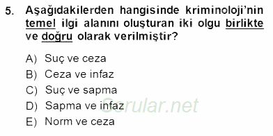 Kriminoloji 2014 - 2015 Ara Sınavı 5.Soru