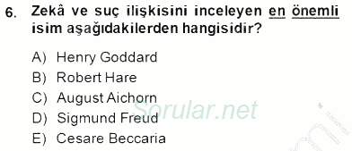 Kriminoloji 2014 - 2015 Ara Sınavı 6.Soru