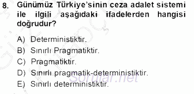 Kriminoloji 2014 - 2015 Ara Sınavı 8.Soru