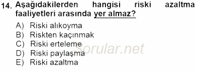 Spor Tesisi İşletmeciliği ve Saha Malzeme Bilgisi 2012 - 2013 Dönem Sonu Sınavı 14.Soru