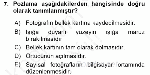 Sayısal Fotoğrafa Giriş 2016 - 2017 3 Ders Sınavı 7.Soru