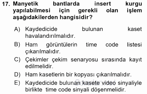 Kamera Tekniğine Giriş 2017 - 2018 Dönem Sonu Sınavı 17.Soru