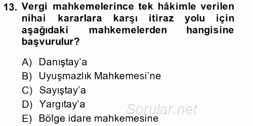 Vergi Ceza Hukuku 2014 - 2015 Tek Ders Sınavı 13.Soru