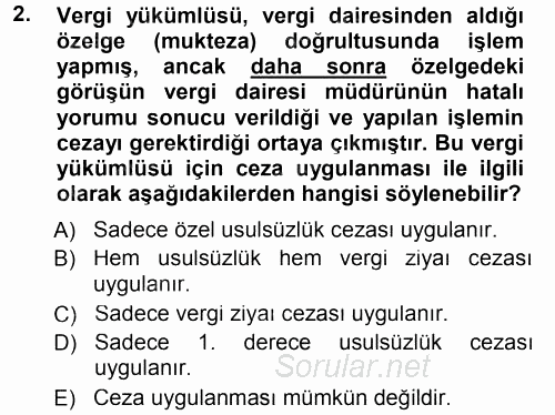 Vergi Ceza Hukuku 2014 - 2015 Tek Ders Sınavı 2.Soru