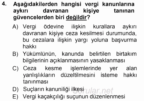 Vergi Ceza Hukuku 2014 - 2015 Tek Ders Sınavı 4.Soru